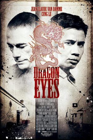 Xem phim Mắt Rồng tập full PhimChill Thuyết Minh HD Vietsub Phim Mỹ-Dragon Eyes