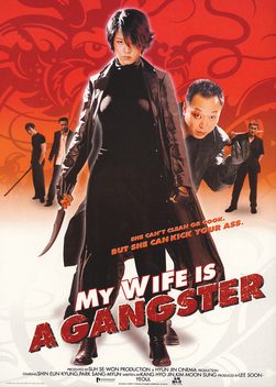 Phim Vợ Tôi Là Gangster - My Wife Is A Gangster PhimChill Vietsub (2001)