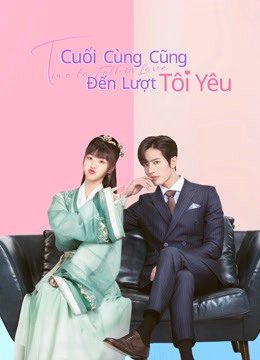 Xem phim Cuối Cùng Cũng Đến Lượt Tôi Yêu tập 24 PhimChill Thuyết Minh HD Vietsub Phim Trung Quốc-Time to Fall in Love