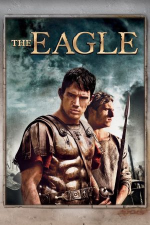 Phim Chiến Binh La Mã - The Eagle PhimChill Vietsub (2011)