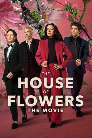 Phim Ngôi nhà hoa (Phần 3) - The House of Flowers (Season 3) PhimChill Vietsub (2020)