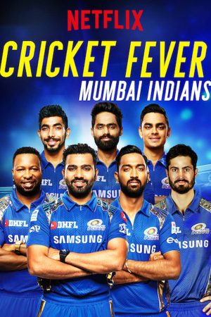 Xem phim Cơn sốt cricket Mumbai Indians tập 3 PhimChill Thuyết Minh HD Vietsub Phim Ấn Độ-Cricket Fever Mumbai Indians