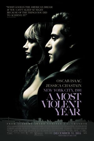 Phim Năm Bạo Lực Nhất - A Most Violent Year PhimChill Vietsub (2015)