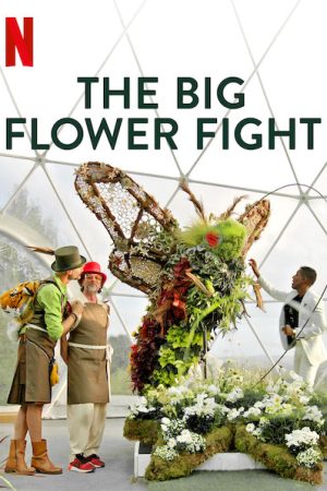 Xem phim Đại chiến hoa tươi tập 8 PhimChill Thuyết Minh HD Vietsub Phim Anh-The Big Flower Fight