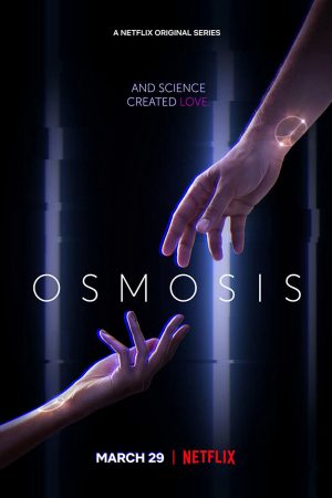 Phim Dữ liệu tình yêu - Osmosis PhimChill Vietsub (2019)