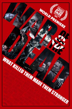 Phim Cuộc Chiến Với Xác Chết - War of the Dead PhimChill Vietsub (2012)