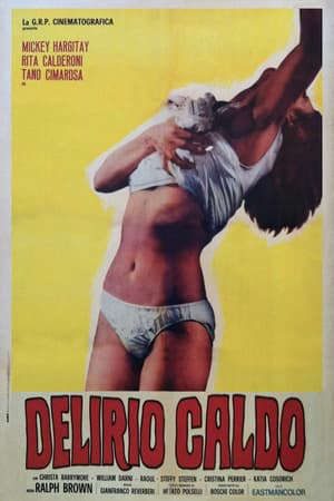 Phim Cơn Mê Nóng Bỏng - Delirio caldoDelirium PhimChill Vietsub (1972)