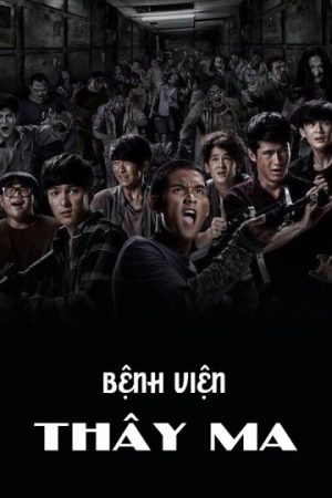 Phim Bệnh Viện Thây Ma - Zombie Fighters PhimChill Vietsub (2017)