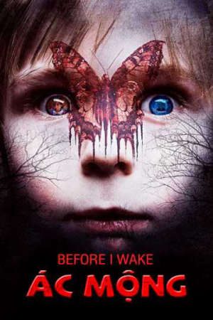 Phim Ác Mộng - Before I Wake PhimChill Vietsub (2016)