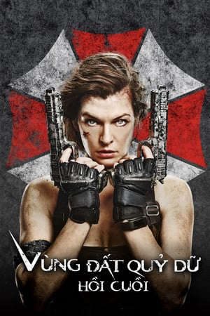 Phim Vùng đất quỷ dữ Hồi cuối - Resident Evil The Final Chapter PhimChill Vietsub (2016)