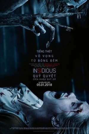 Phim Quỷ Quyệt Chìa Khóa Quỷ Dữ - Insidious Chapter 4 PhimChill Vietsub (2018)