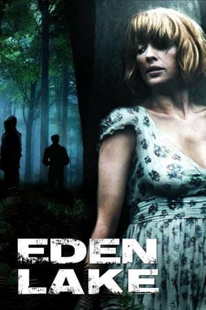 Phim Sát Nhân Bên Hồ - Eden Lake PhimChill Vietsub (2008)