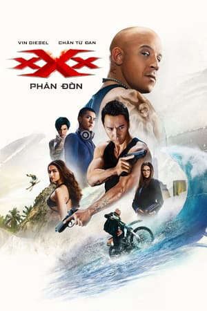 Phim Điệp Viên Xxx 3 Sự Trở Lại Của Xander Cage - xXx Return of Xander Cage PhimChill Vietsub (2017)