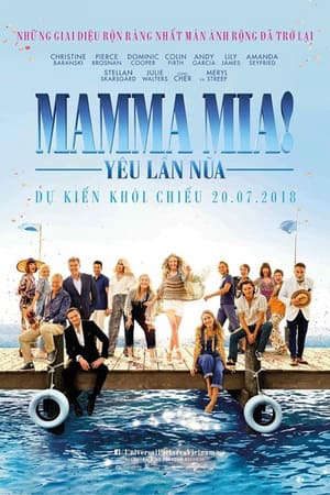 Phim Mamma Mia Yêu Lần Nữa - Mamma Mia Here We Go Again PhimChill Vietsub (2018)