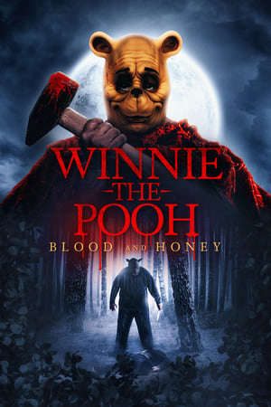 Phim Gấu Pooh Máu và Mật - Winnie the Pooh Blood and Honey PhimChill Vietsub (2023)