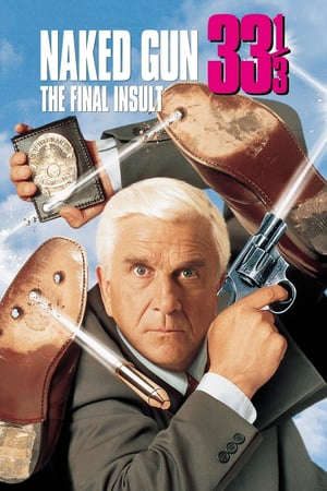 Phim Họng Súng Vô Hình 333 - Naked Gun 33⅓ The Final Insult PhimChill Vietsub (1994)