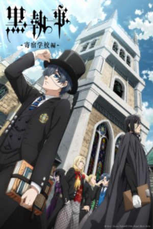 Phim Hắc Quản Gia Trường Nội Trú - Kuroshitsuji Kishuku Gakkou hen Black Butler Public School Edition PhimChill Vietsub (2024)