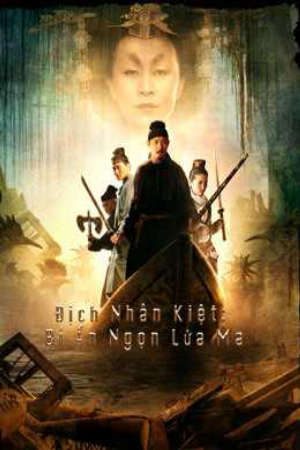 Phim Địch Nhân Kiệt Bí Ẩn Ngọn Lửa Ma - Detective Dee and the Mystery Of the Phantom Flame狄仁傑之通天帝國 PhimChill Vietsub (2010)