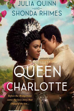 Phim Vương hậu Charlotte Câu chuyện Bridgerton - Queen Charlotte A Bridgerton Story PhimChill Vietsub (2023)