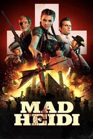 Phim Heidi Điên Cuồng - Mad Heidi PhimChill Vietsub (2022)