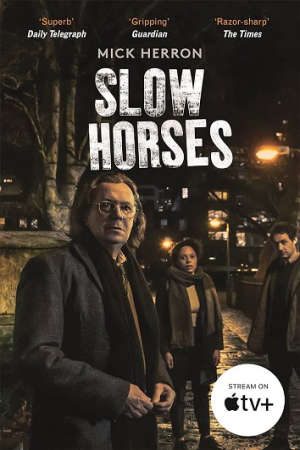 Phim Những Điệp Viên Thời ( 1) - Slow Horses (Season 1) PhimChill Vietsub (2022)