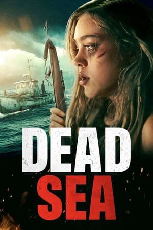 Phim Biển Chết - Dead Sea PhimChill Vietsub (2024)