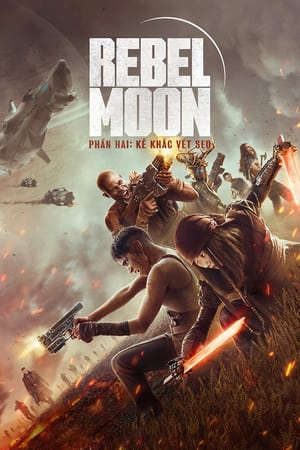 Xem phim Rebel Moon 2 Kẻ Khắc Vết Sẹo tập full PhimChill Thuyết Minh HD - Vietsub + Lồng Tiếng Phim Mỹ-Rebel Moon Part Two The Scargiver