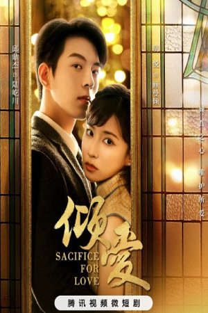 Xem phim Khuynh Ái tập 17 PhimChill Thuyết Minh HD - Vietsub Phim Trung Quốc-Sacrifice For Love