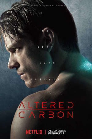 Phim Linh hồn đổi xác ( 1) - Altered Carbon (Season 1) PhimChill Vietsub (2018)