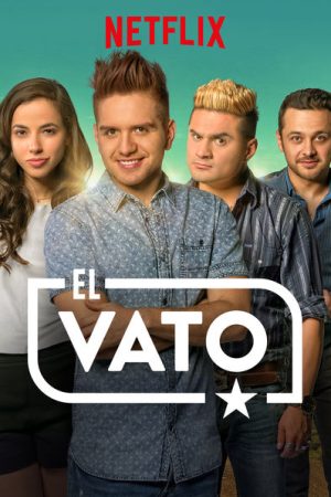 Phim El Vato ( 1) - El Vato (Season 1) PhimChill Vietsub (2016)