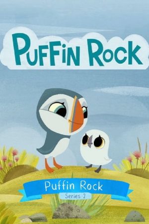 Phim Núi hải âu (Phần 2) - Puffin Rock (Season 2) PhimChill Vietsub (2016)