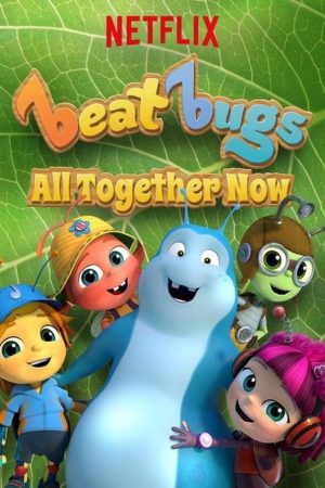 Phim Những chú bọ yêu nhạc (Phần 3) - Beat Bugs (Season 3) PhimChill Vietsub (2018)