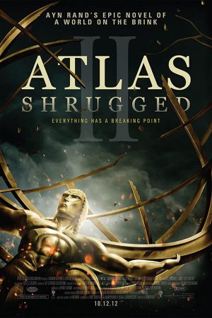 Phim Atlas Rung Chuyển 2 Cuộc Đình Công - Atlas Shrugged II The Strike PhimChill Vietsub (2012)