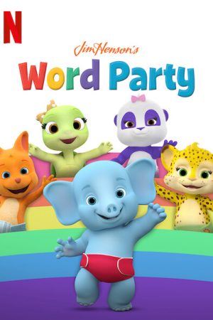 Phim Giúp bé học từ vựng (Phần 4) - Word Party (Season 4) PhimChill Vietsub (2020)