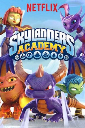 Phim Học viện Skylanders ( 3) - Skylanders Academy (Season 3) PhimChill Vietsub (2018)