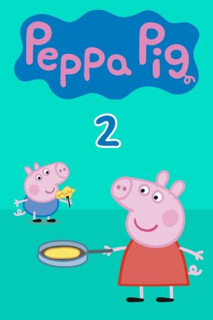 Phim Heo Peppa ( 2) - Peppa Pig (Season 2) PhimChill Vietsub (2006)