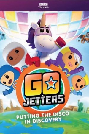 Phim Go Jetters Du hành thế giới ( 1) - Go Jetters (Season 1) PhimChill Vietsub (2015)