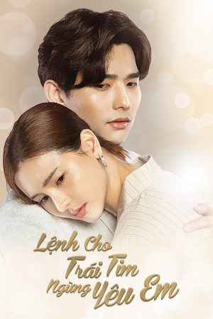 Xem phim Lệnh Cho Trái Tim Ngừng Yêu Em tập 14 PhimChill Thuyết Minh HD Vietsub + Thuyết minh Phim Thái Lan-Irresistible