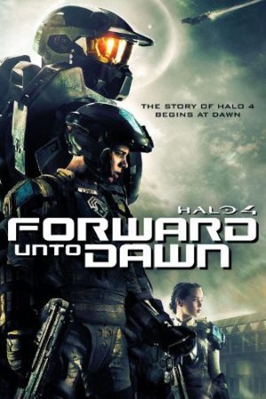 Phim Cuộc Chiến Dành Hòa Bình - Halo 4 Forward Unto Dawn PhimChill Vietsub (2012)