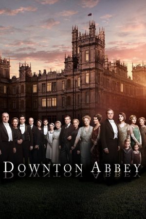 Phim Kiệt tác kinh điển Downton Abbey ( 5) - Downton Abbey (Season 5) PhimChill Vietsub (2014)