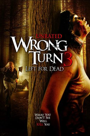 Phim Ngã Rẽ Tử Thần 3 - Wrong Turn 3 Left for Dead PhimChill Vietsub (2009)