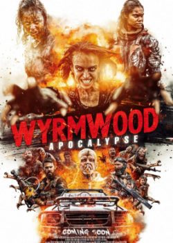 Phim Tận Diệt 2 Ngày Tận Thế - Wyrmwood Apocalypse PhimChill Vietsub (2022)