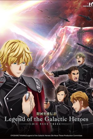 Phim Huyền Thoại Về Những Anh Hùng Dải Ngân Hà Die Neue These Đột Kích - Legend of the Galactic Heroes Die Neue These Collision Ginga Eiyuu Densetsu Die Neue These Gekitotsu PhimChill Vietsub (2022)