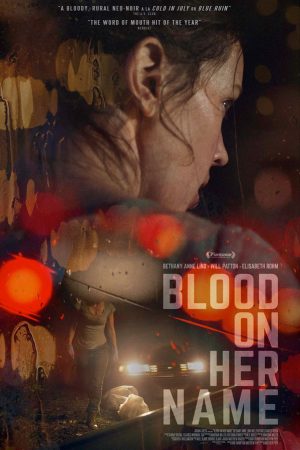 Phim Máu Trong Tên Cô Ấy - Blood on Her Name PhimChill Vietsub (2020)