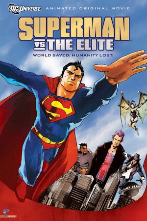 Phim Siêu Nhân Và Elite - Superman vs The Elite PhimChill Vietsub (2012)