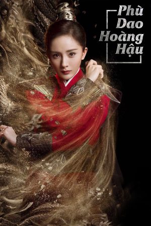 Phim Phù Dao Hoàng Hậu - Legend of Fuyao PhimChill Vietsub (2018)