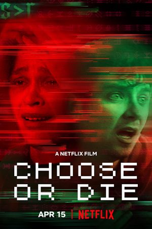 Phim Lựa chọn hoặc chết - Choose or Die PhimChill Vietsub (2022)