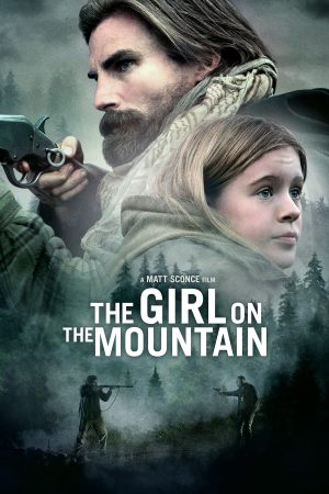 Phim Cô Gái Trên Núi - The Girl on the Mountain PhimChill Vietsub (2022)