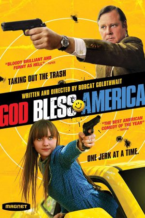 Phim Chúa Ban Ơn Nước Mỹ - God Bless America PhimChill Vietsub (2012)