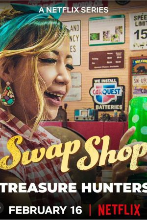 Phim Swap Shop Chợ vô tuyến - Swap Shop PhimChill Vietsub (2021)